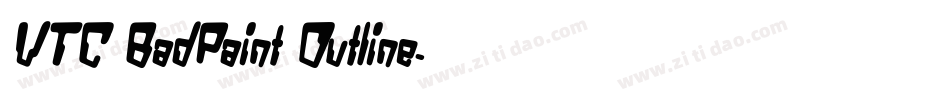 VTC BadPaint Outline字体转换